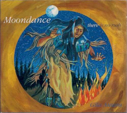 Moondance (There Is No Rush)