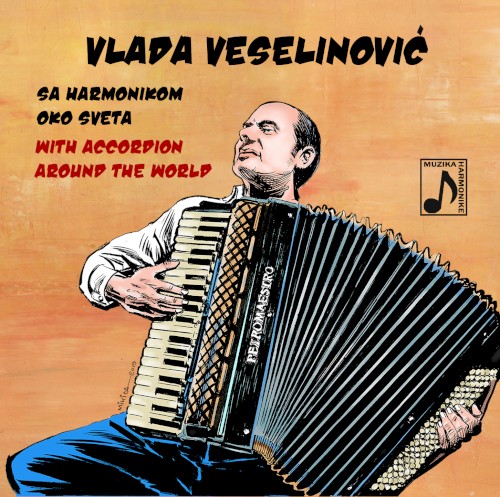 Sa harmonikom oko sveta - With accordion around the world