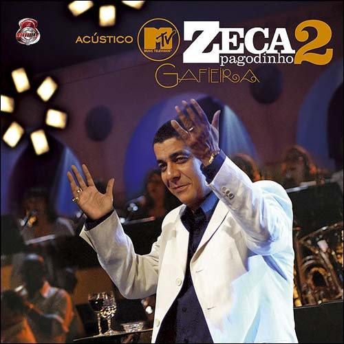 Acústico MTV 2: Gafieira
