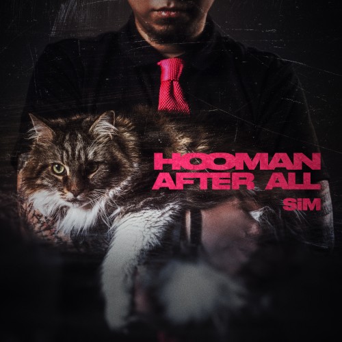 HOOMAN AFTER ALL