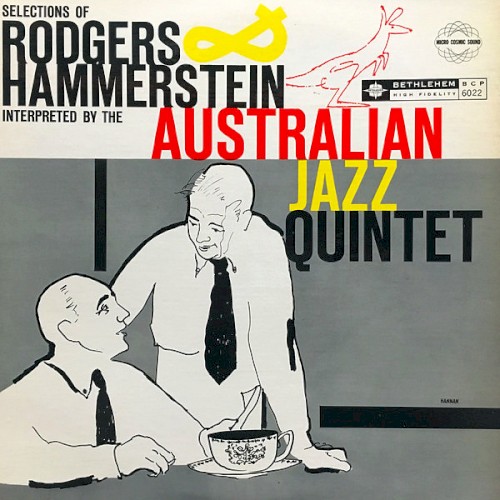 Selections of Rodgers & Hammerstein Interpreted by the Australian Jazz Quintet