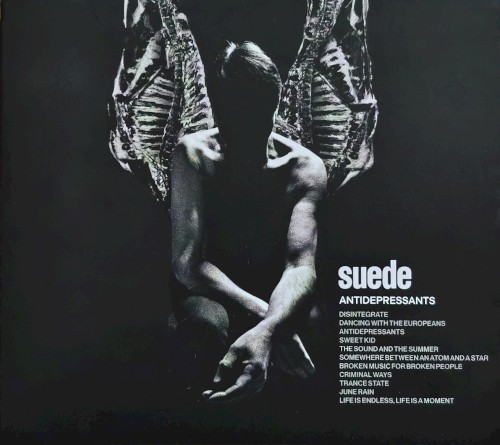 Suede &ndash; Antidepressants