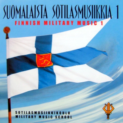 Suomalaista sotilasmusiikkia 1