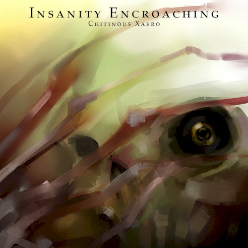 Insanity Encroaching