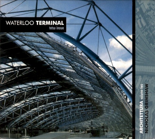 Architettura, Volume 2: Waterloo Terminal