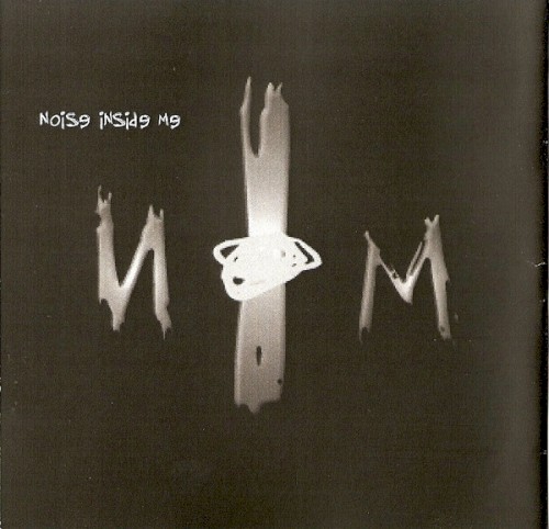 Noise Inside Me (Demo)