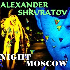 NIGHT MOSCOW