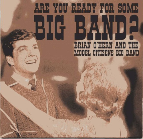 Are You Ready for Some Big Band?