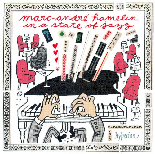 Marc-André Hamelin in a State of Jazz