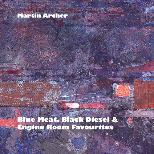 Blue Meat, Black Diesel & Engine Room Favourites