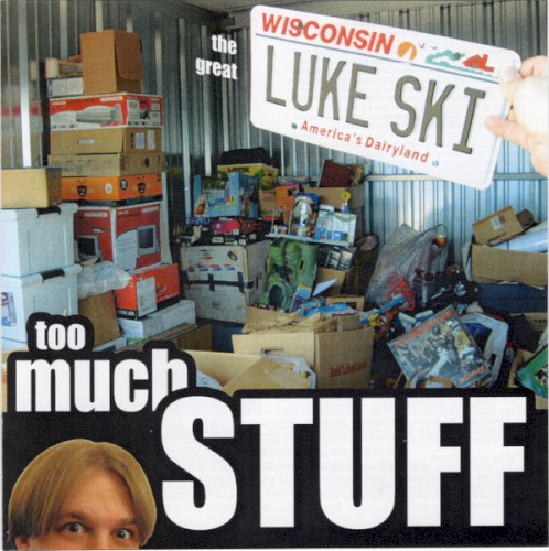 Too Much Stuff