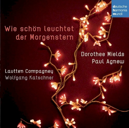 Wie schön leuchtet der Morgenstern: Deutsche Weihnachtsmusik des 17. Jahrhunderts