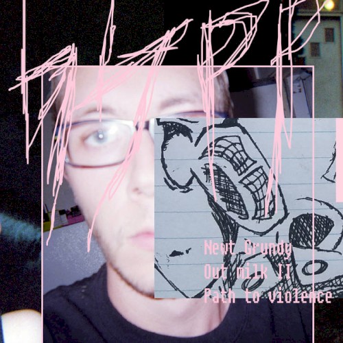 Out Milk II Path to Violence