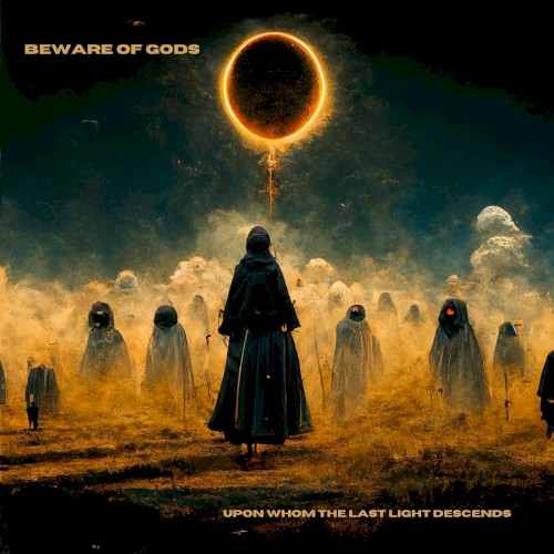 Upon Whom the Last Light Descends