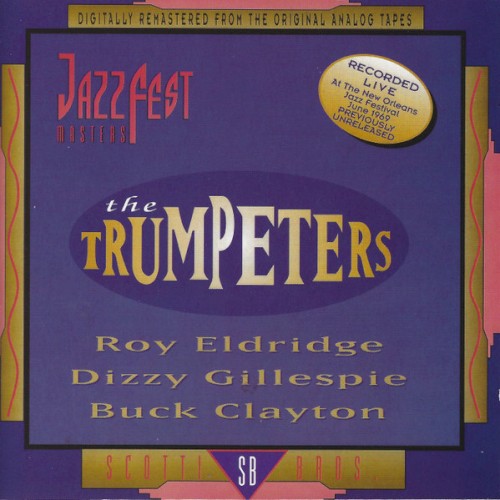 Jazz Fest Masters: The Trumpeters