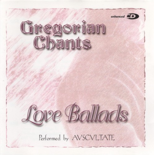 Gregorian Chants: Love Ballads