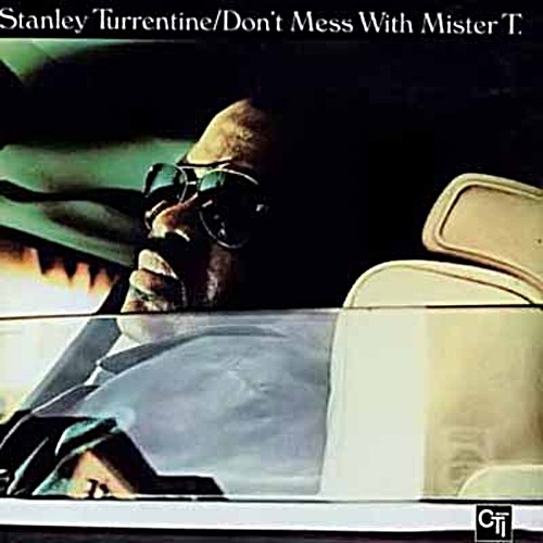 Don’t Mess With Mister T.