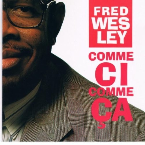 Comme Ci Comme Ça
