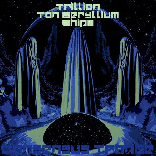 Consensus Trance