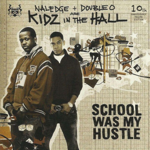 School Was My Hustle