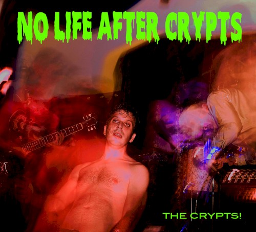 No Life After Crypts