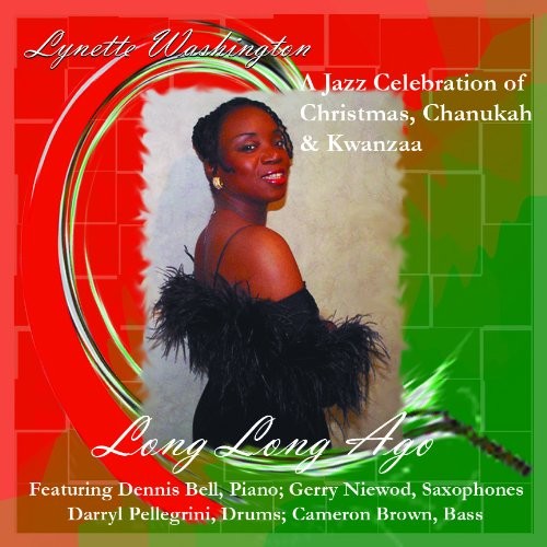 Long, Long Ago: A Jazz Celebration of Christmas, Chanukah & Kwanzaa