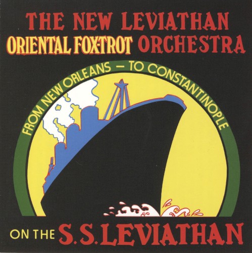 From New Orleans - To Constantinople on the S.S. Leviathan