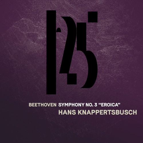 Beethoven: Symphony no. 3, “Eroica”