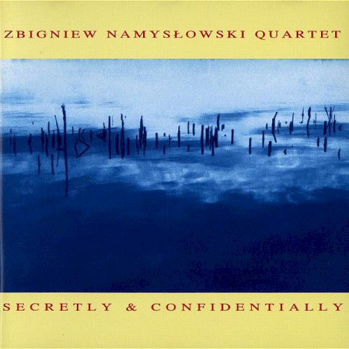 Secretly & Confidentially