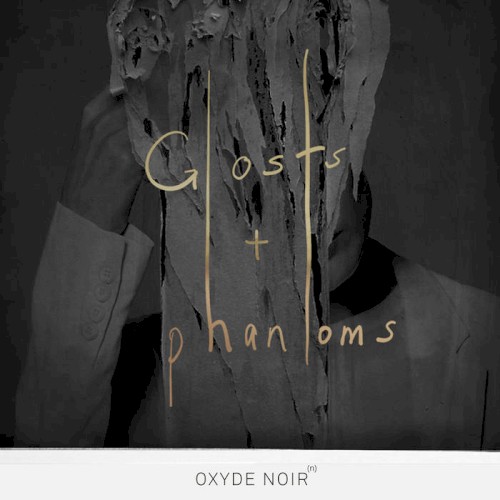 Ghosts + Phantoms
