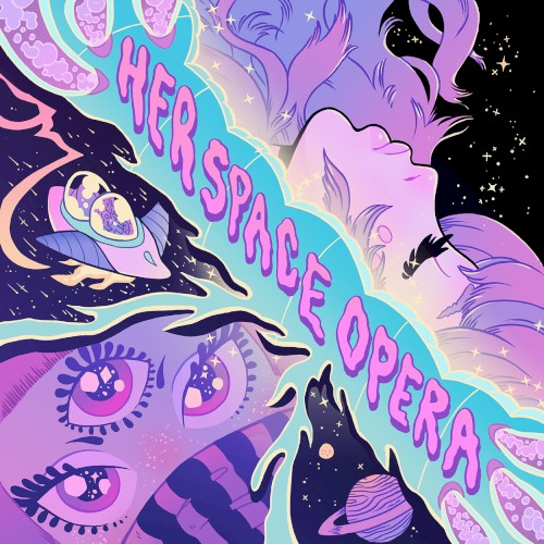 Her Space Opera