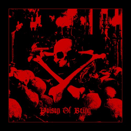 Poison of Being