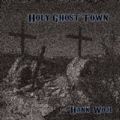 Holy Ghost Town
