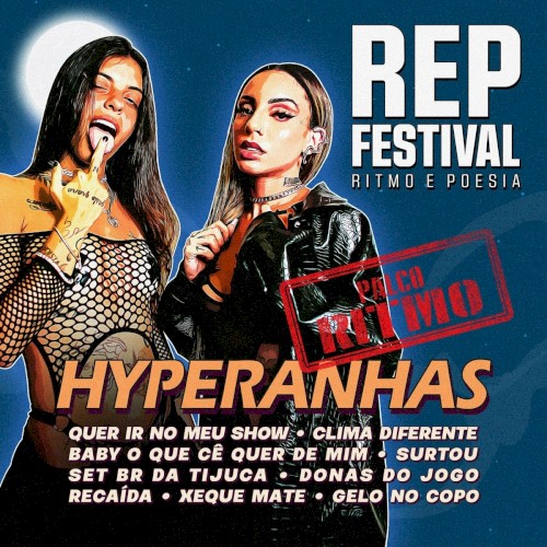 Hyperanhas (Ao Vivo no REP Festival)
