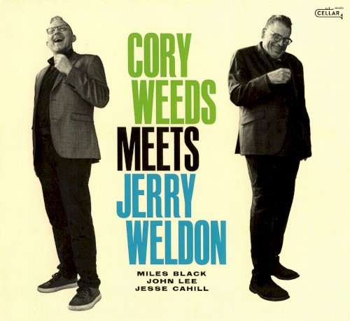 Cory Weeds Meets Jerry Weldon