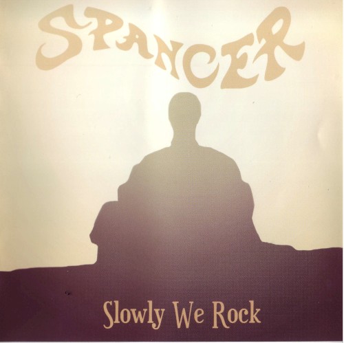 Slowly We Rock