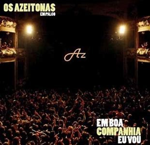 Em Boa Companhia Eu Vou
