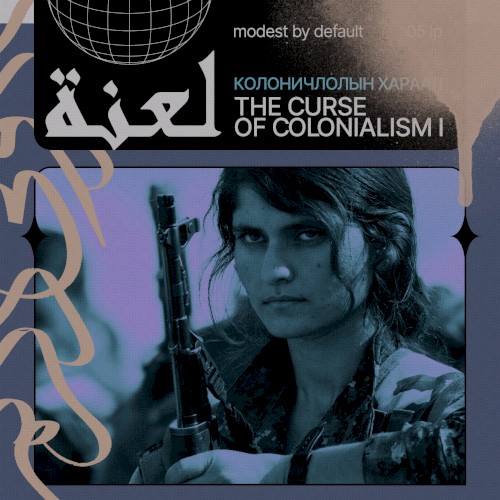 THE CURSE OF COLONIALISM I