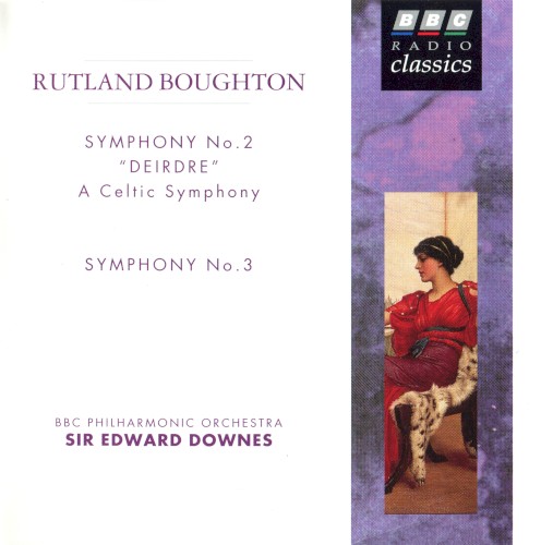 Symphony no. 2 "Deirdre" A Celtic Symphony / Symphony no. 3