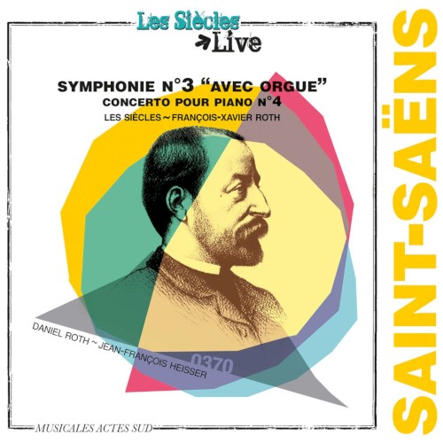 Symphonie nº 3 "avec orgue" / Concerto pour piano nº 4
