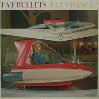 Fat Chance!