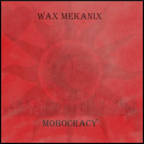 Mobocracy