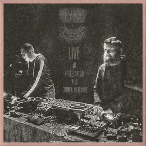 Live at PROLETARIJAT Club (Minsk, 26.10.2023)