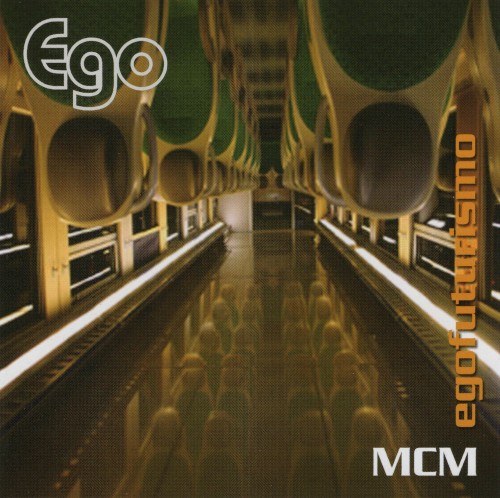 MCM Egofuturismo