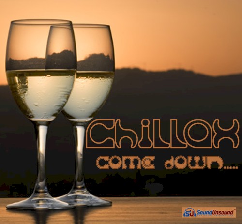 Chillax Come Down