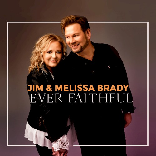 Ever Faithful