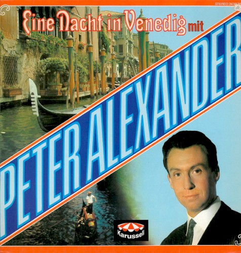 Eine Nacht in Venedig mit Peter Alexander