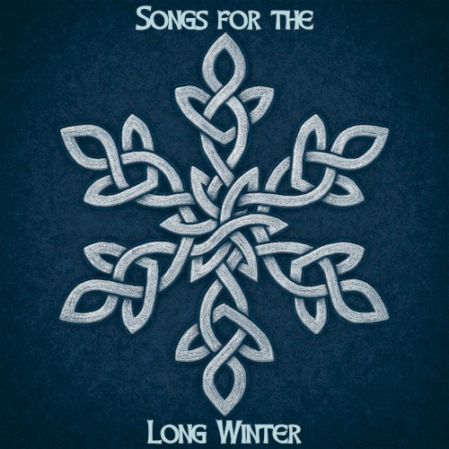 Songs for the Long Winter