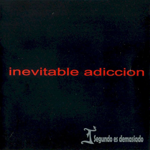 Inevitable adicción