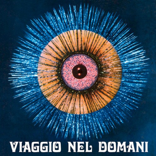 Viaggio Nel Domani